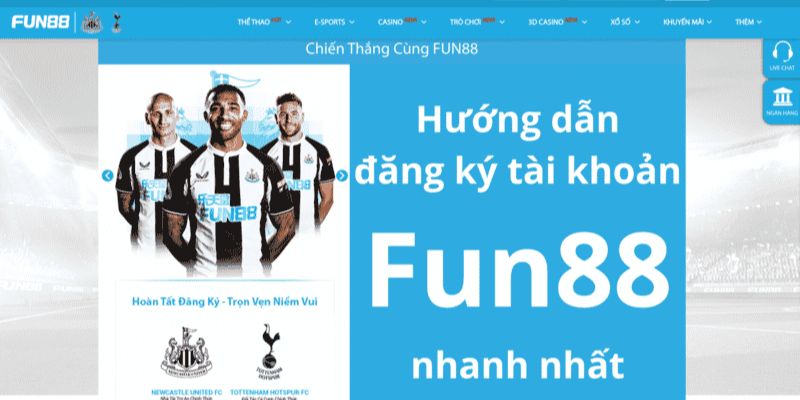 Đăng Ký Fun88 – Bước Đầu Để Tham Gia Trải Nghiệm Sân Chơi 1 dang ky fun88