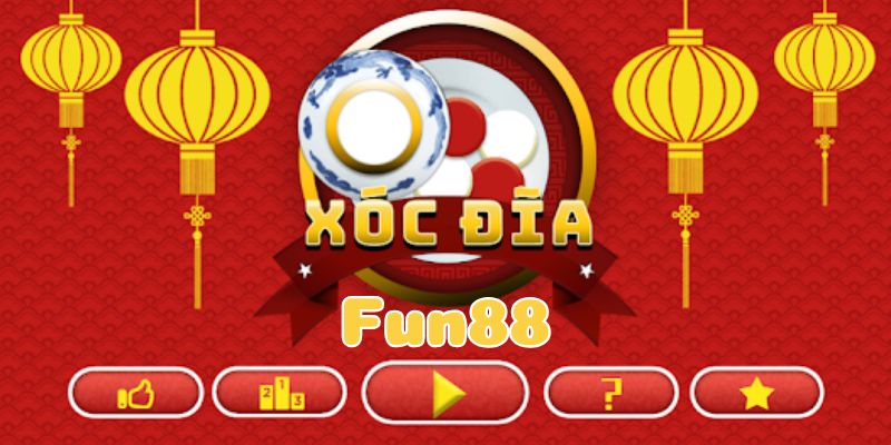 Trải Nghiệm Xóc Đĩa Fun88 – Game Cực Đỉnh, Ăn Tiền Thật 1 xoc dia fun88 1